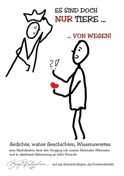 Es sind doch "nur" Tiere... von wegen!